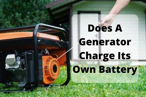 Does A Generator Charge Its Own Battery?