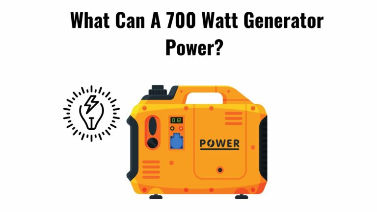 What Can A 700 Watt Generator Power?